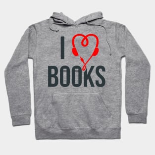 I Love Audiobooks! Hoodie